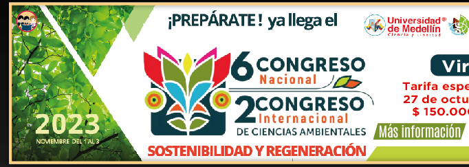 6 Congreso Nacional y 2 Internacional de Ciencias Ambientales (Más información)